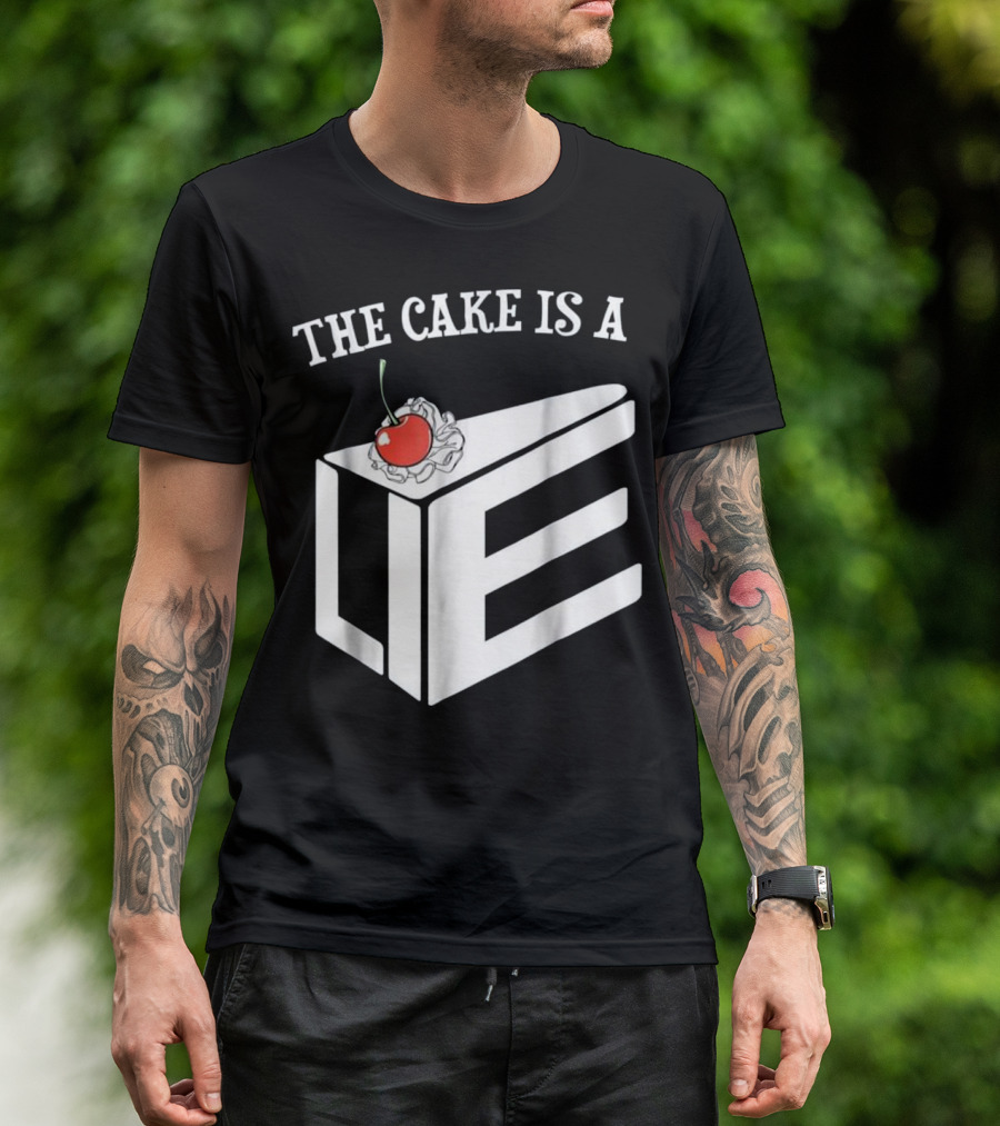 The Cake Is A Lie Chef Humor With Cherry And Slice T-Shirt