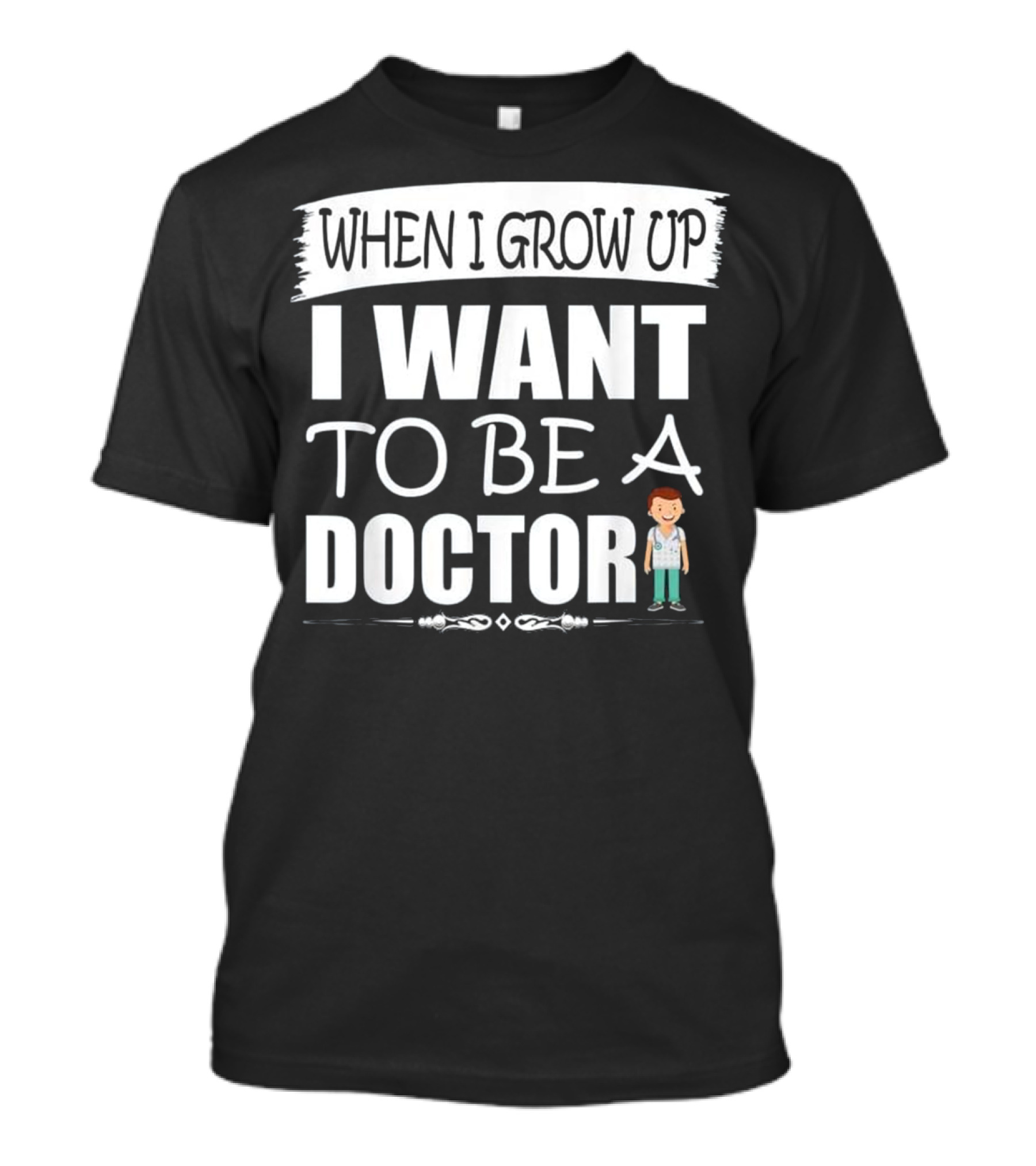When I Grow Up I Want To Be A Doctor Child Character T-Shirt