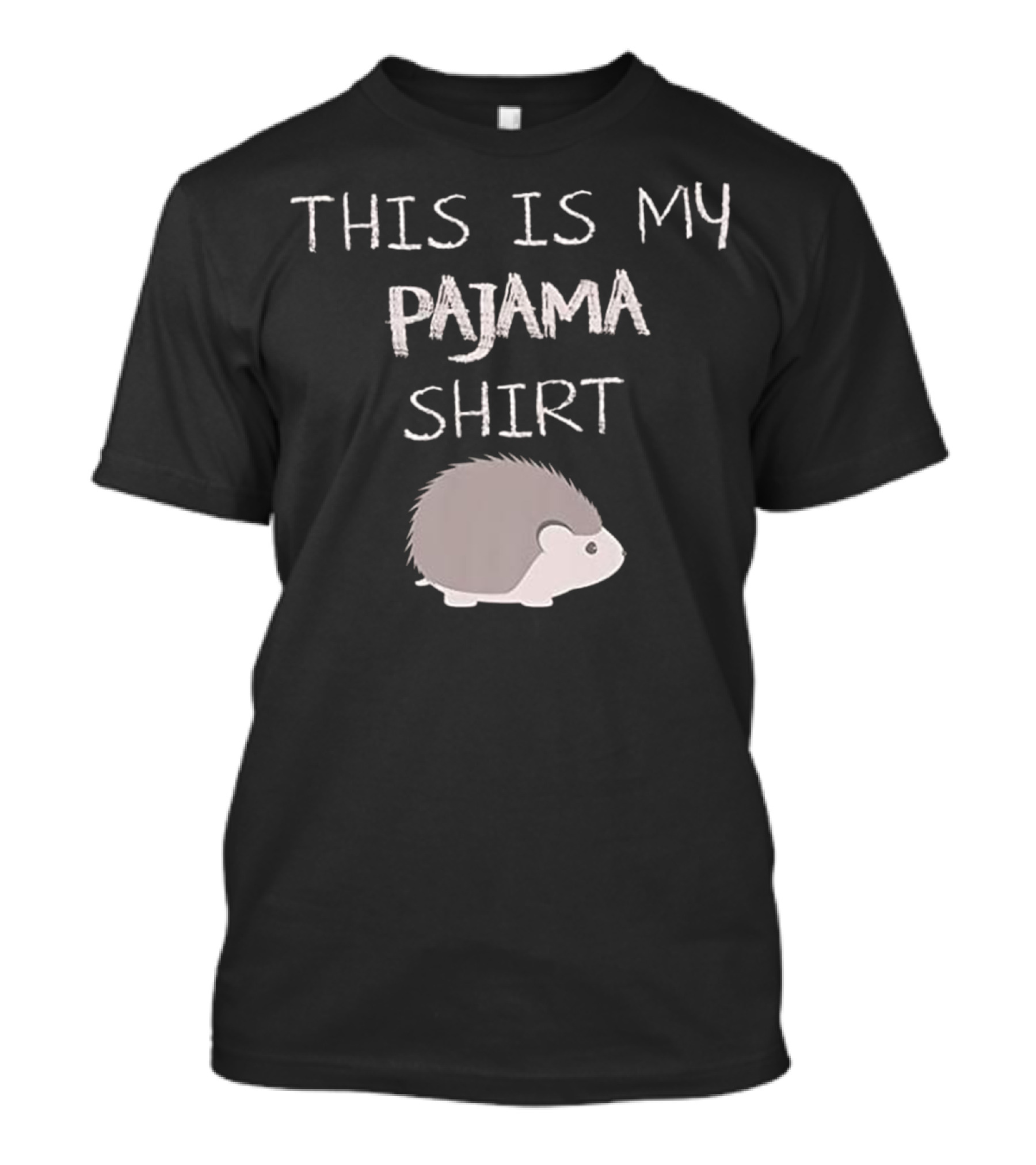 This Is My Pajama Shirt Cute Hedgehog T-Shirt