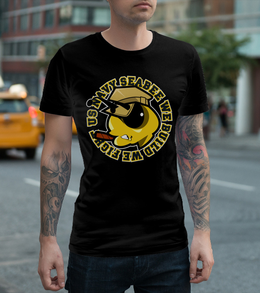 US Navy SeaBee We Build We Fight T-Shirt