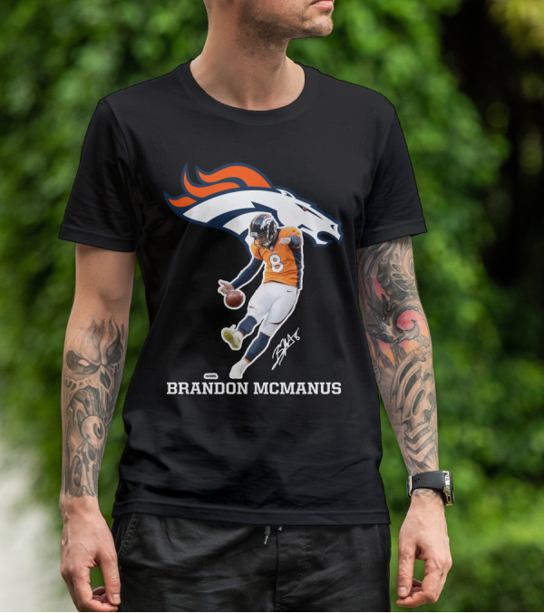 Denver Broncos Brandon McManus Football Kick Signature T-Shirt