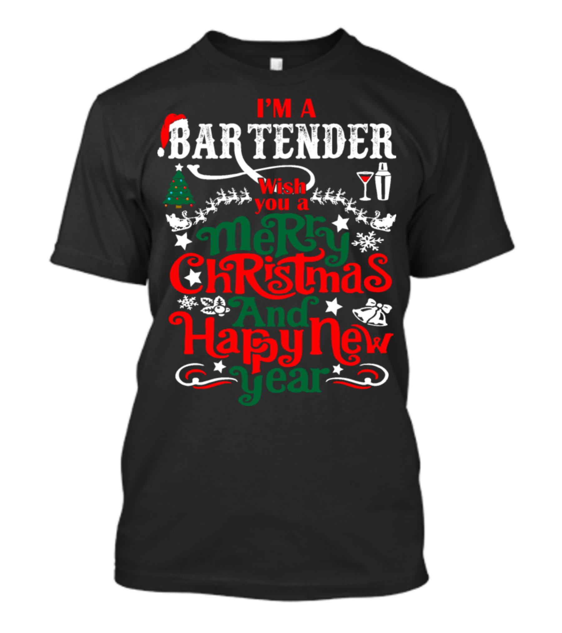 I'm A Bartender Wish You A Merry Christmas And Happy New Year T-Shirt
