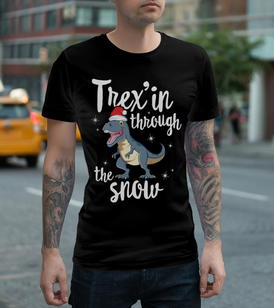 Trex'in Through The Snow Santa Claws Funny Christmas Kids Rex T-Shirt