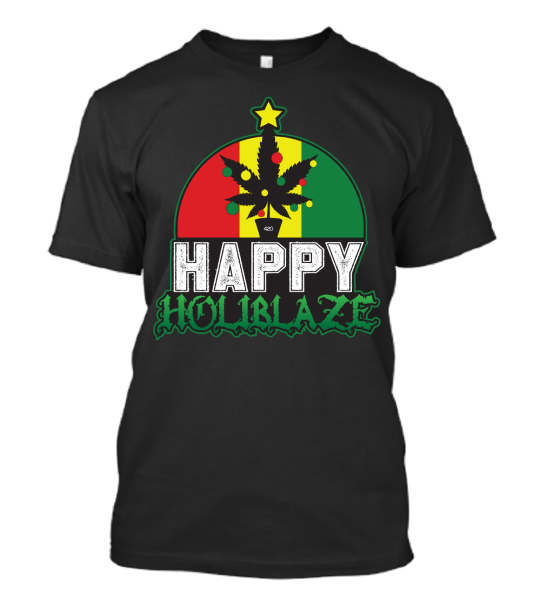 Happy Holiblaze Santa Marijuana Weed Snowman 420 T-Shirt