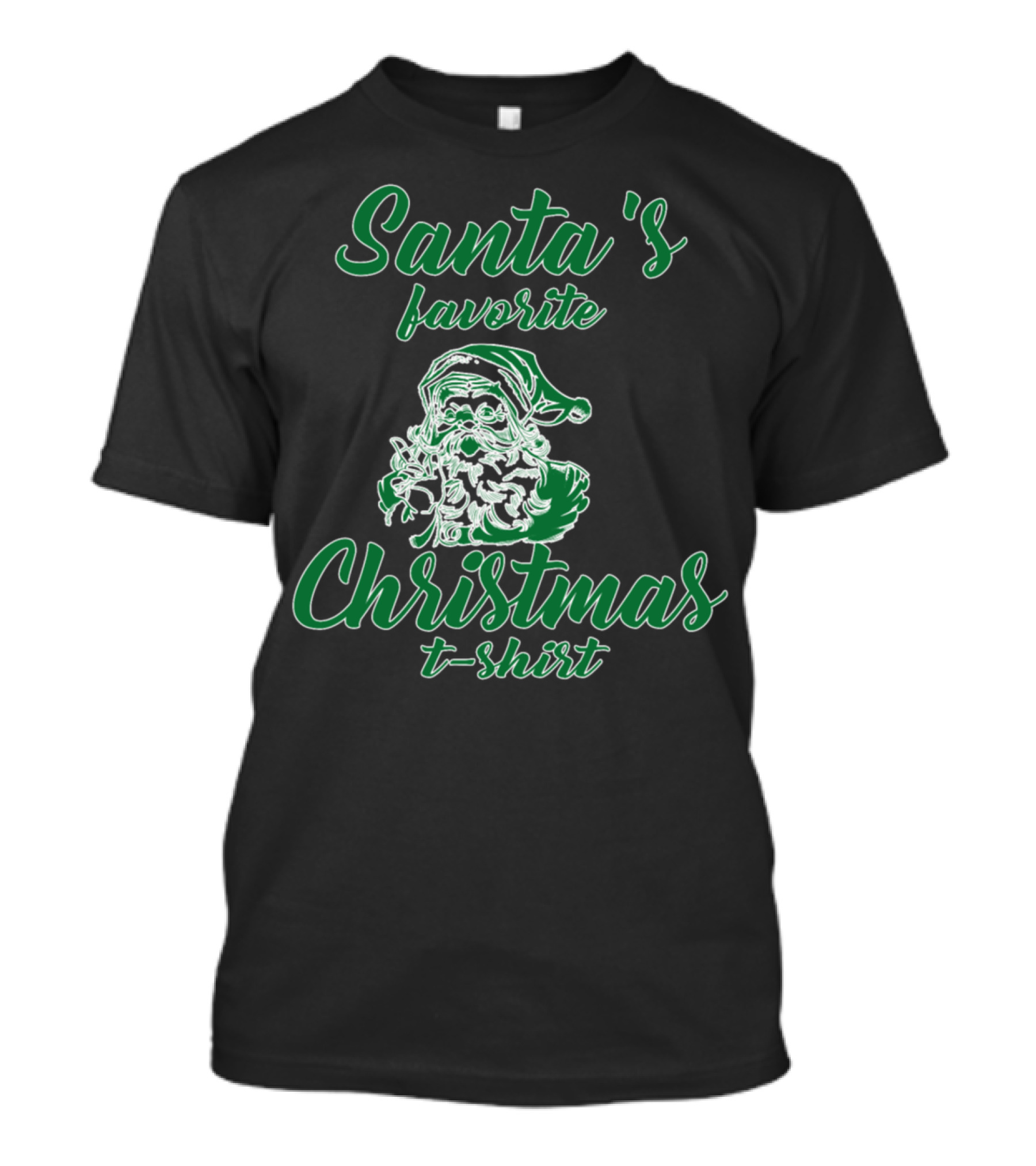 Santa's Favorite Christmas T-Shirt