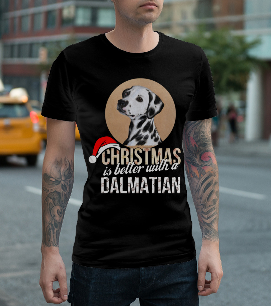Christmas Is Better With A Dalmatian Santa Hat Dalmatian T-Shirt