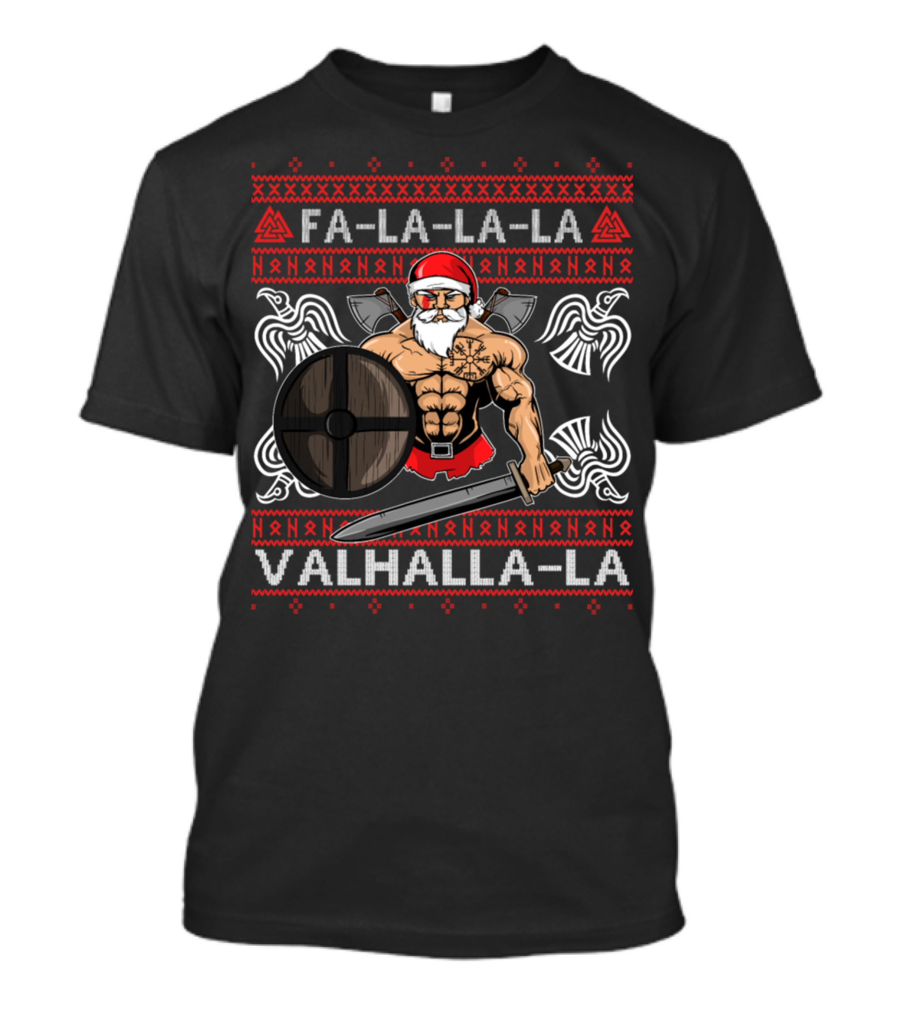 Fa La La La Valhalla La Viking Santa With Shield And Sword T-Shirt