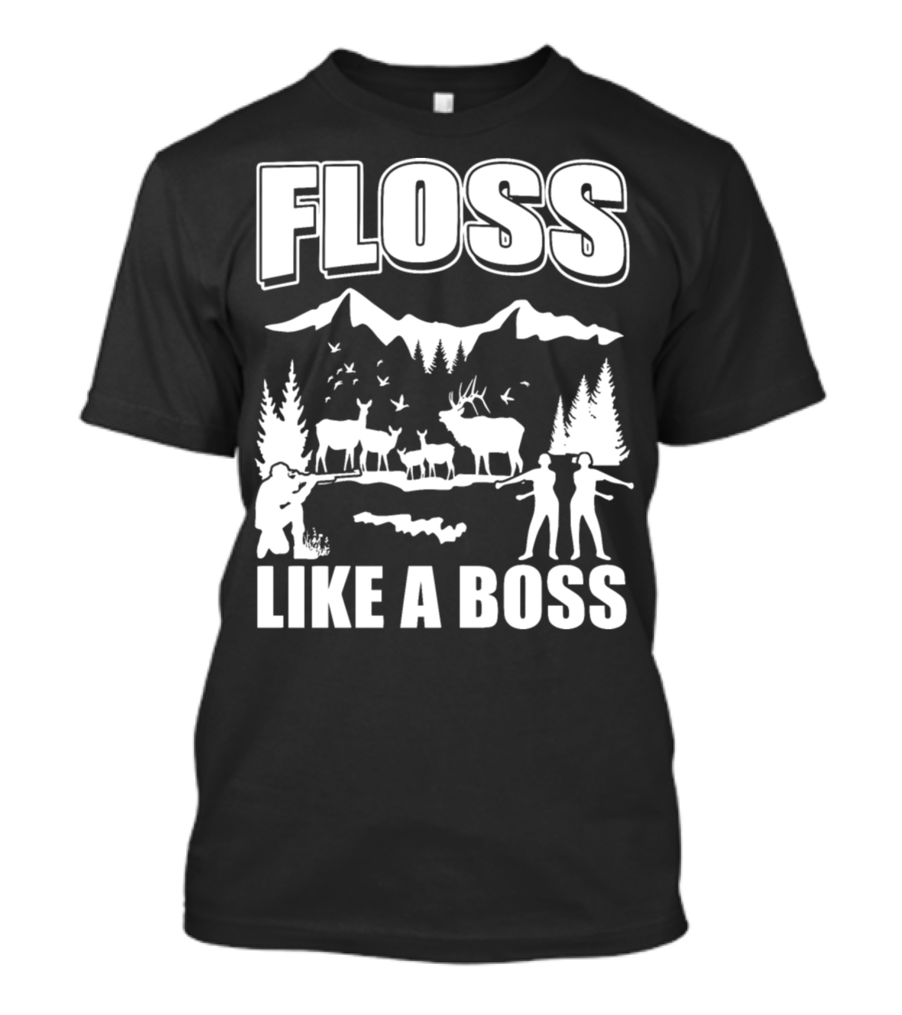Floss Like A Boss Hunter Outdoor Wildlife Scene T-Shirt