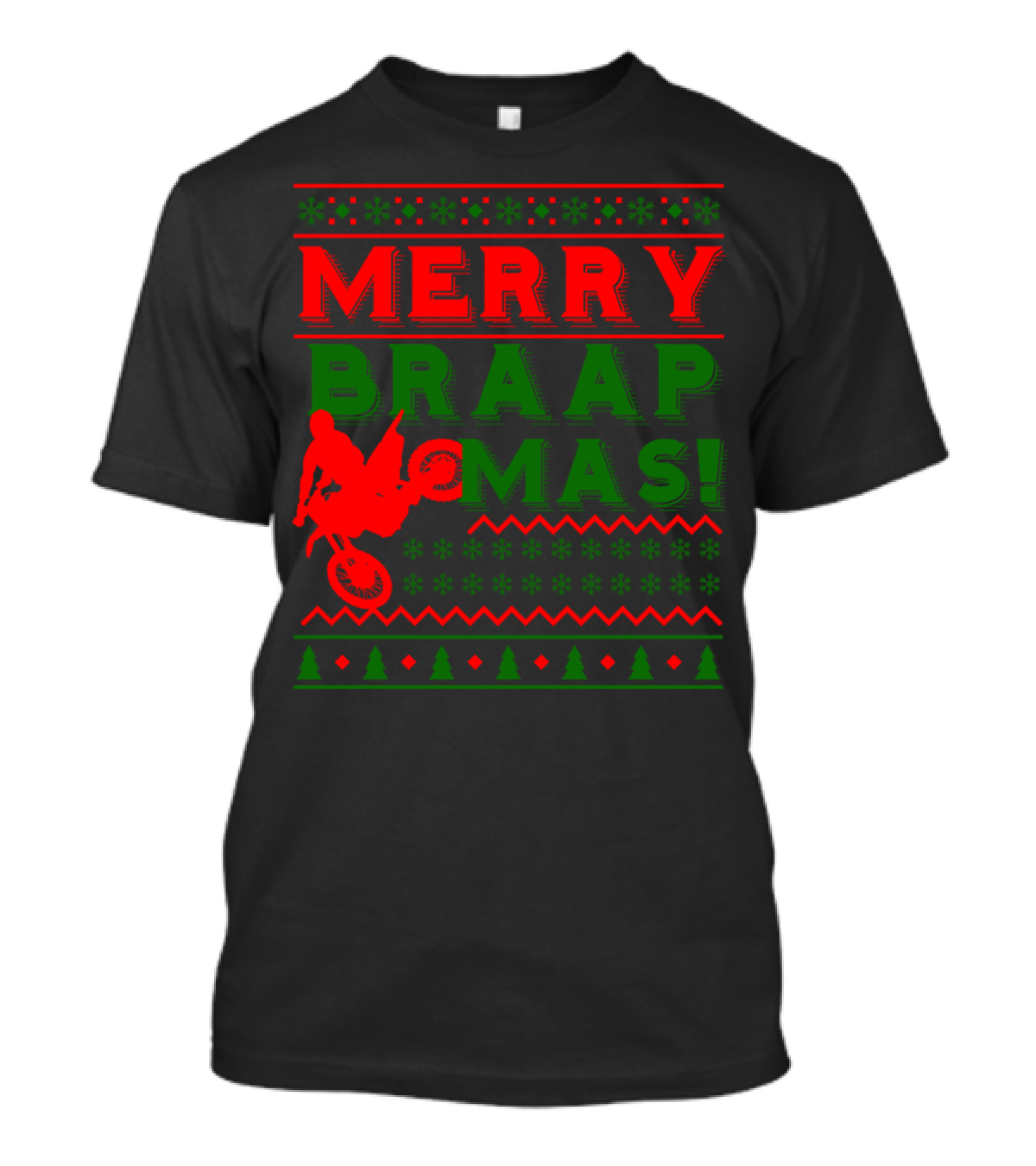 Merry Braapmas Funny Motocross Christmas Dirt Bike Biker T-Shirt