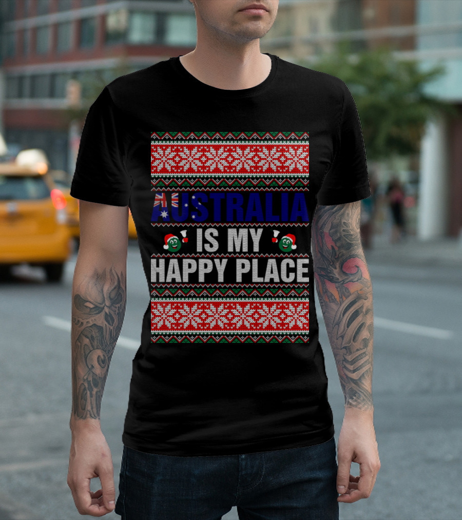 Australia Is My Happy Place Ugly Christmas T-Shirt