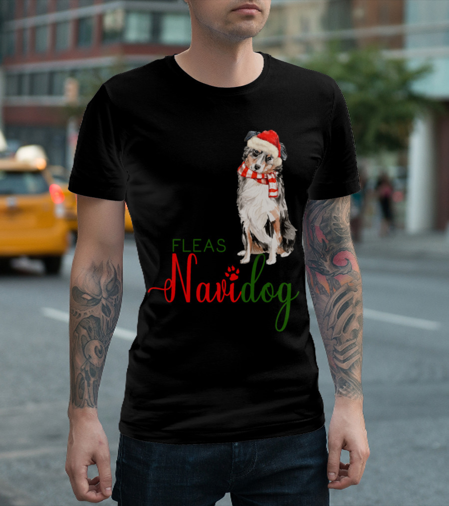Fleas Navidad Australian Shepherd Festive Christmas Dog T-Shirt