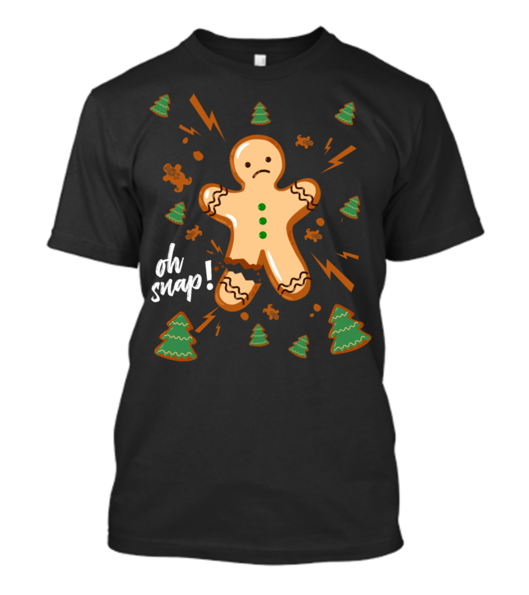 Oh Snap Gingerbread Man Cookie Pastry Christmas Trees Lightning T-Shirt