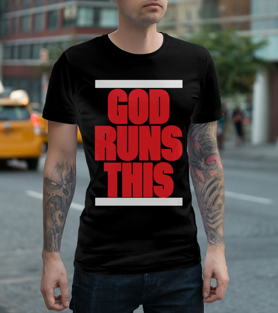 God Runs This Christian T-Shirt