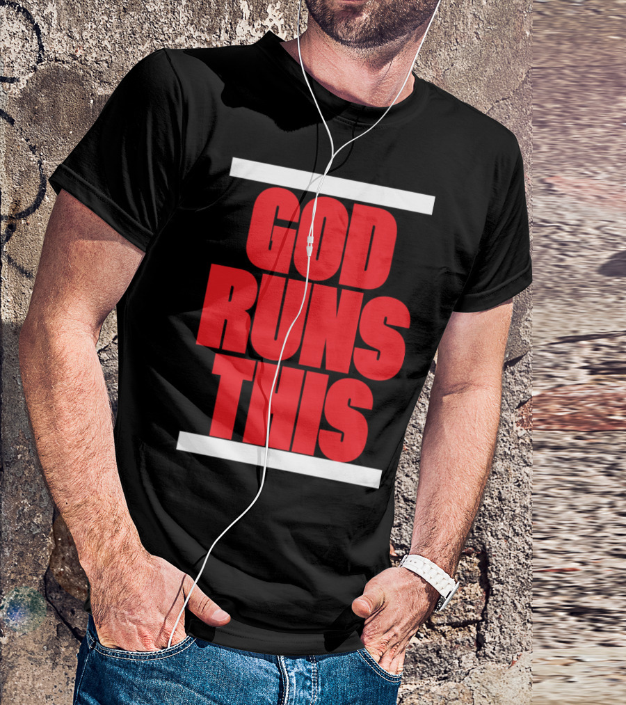 God Runs This Christian T-Shirt