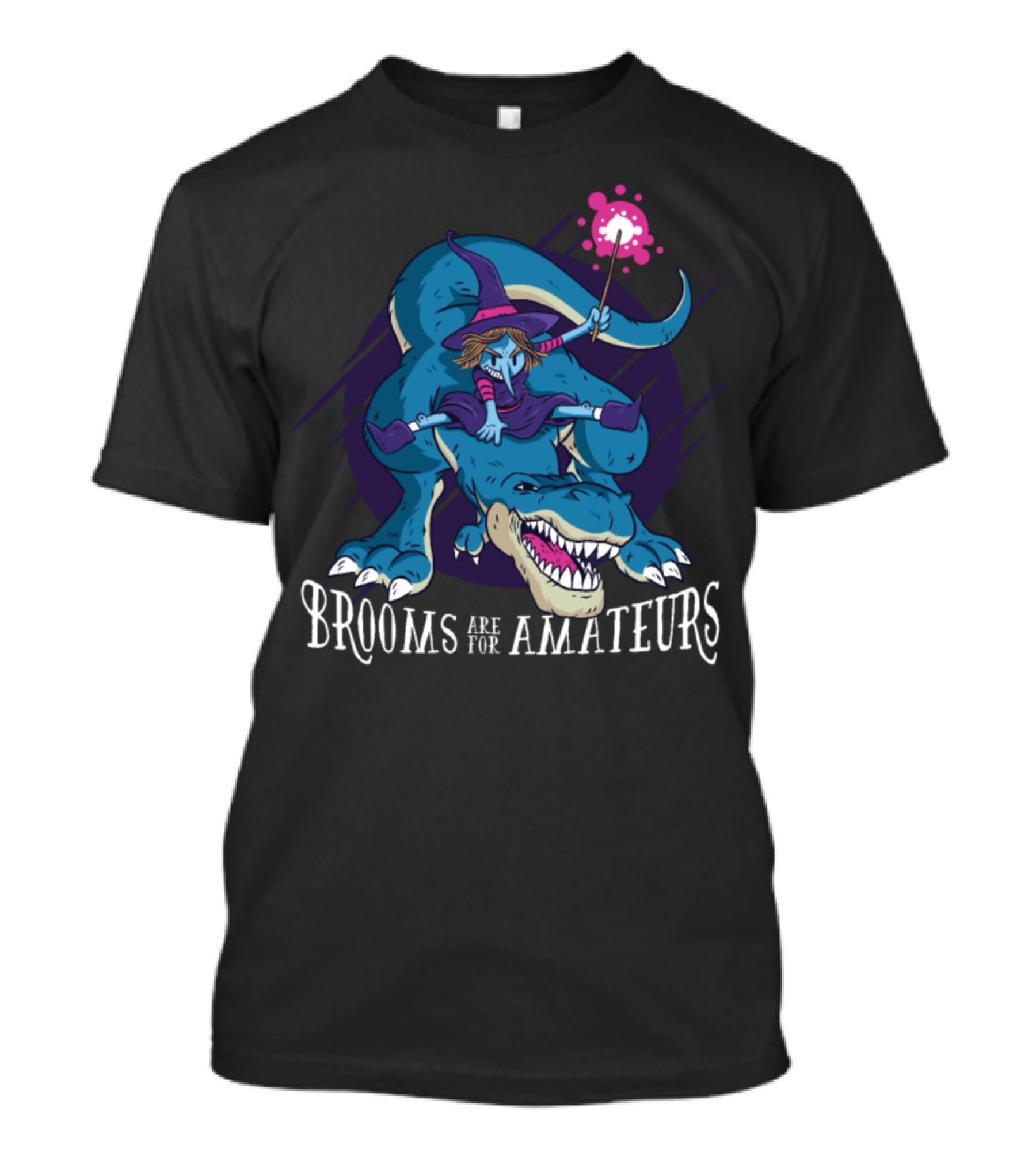 Brooms Are For Amateurs Witch On T-Rex T-Shirt