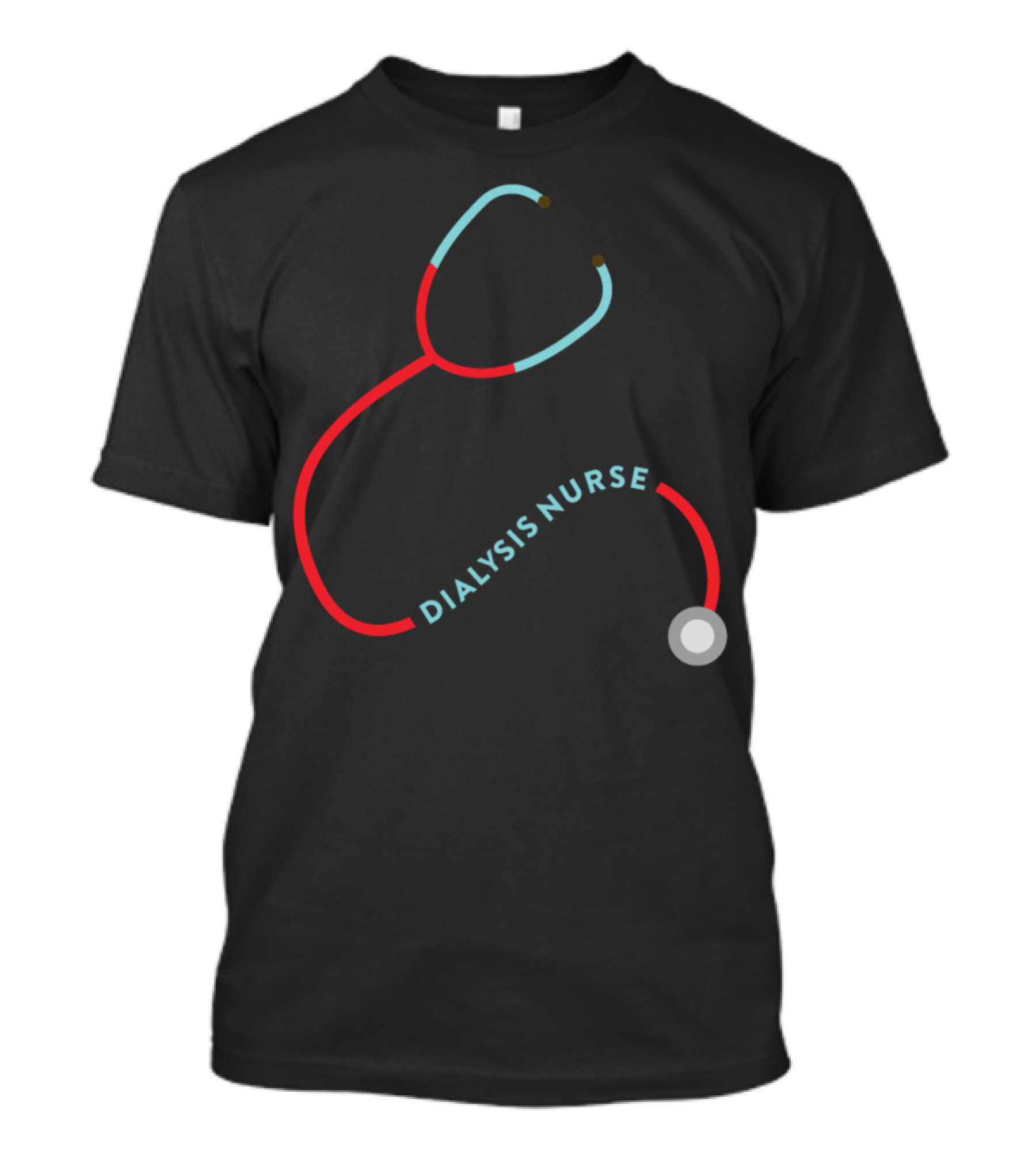 Dialysis Nurse Stethoscope T-Shirt