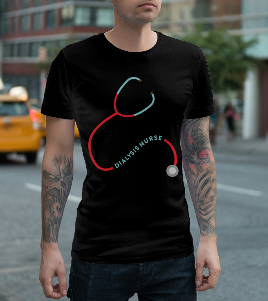 Dialysis Nurse Stethoscope T-Shirt