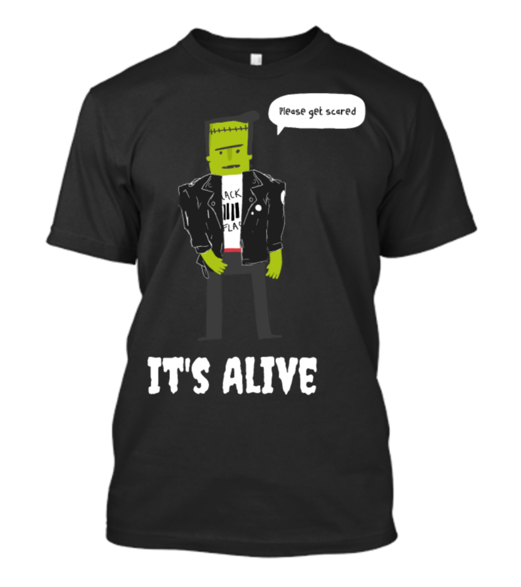Halloween Frankenstein Black Flag It's Alive Please Get Scared T-Shirt