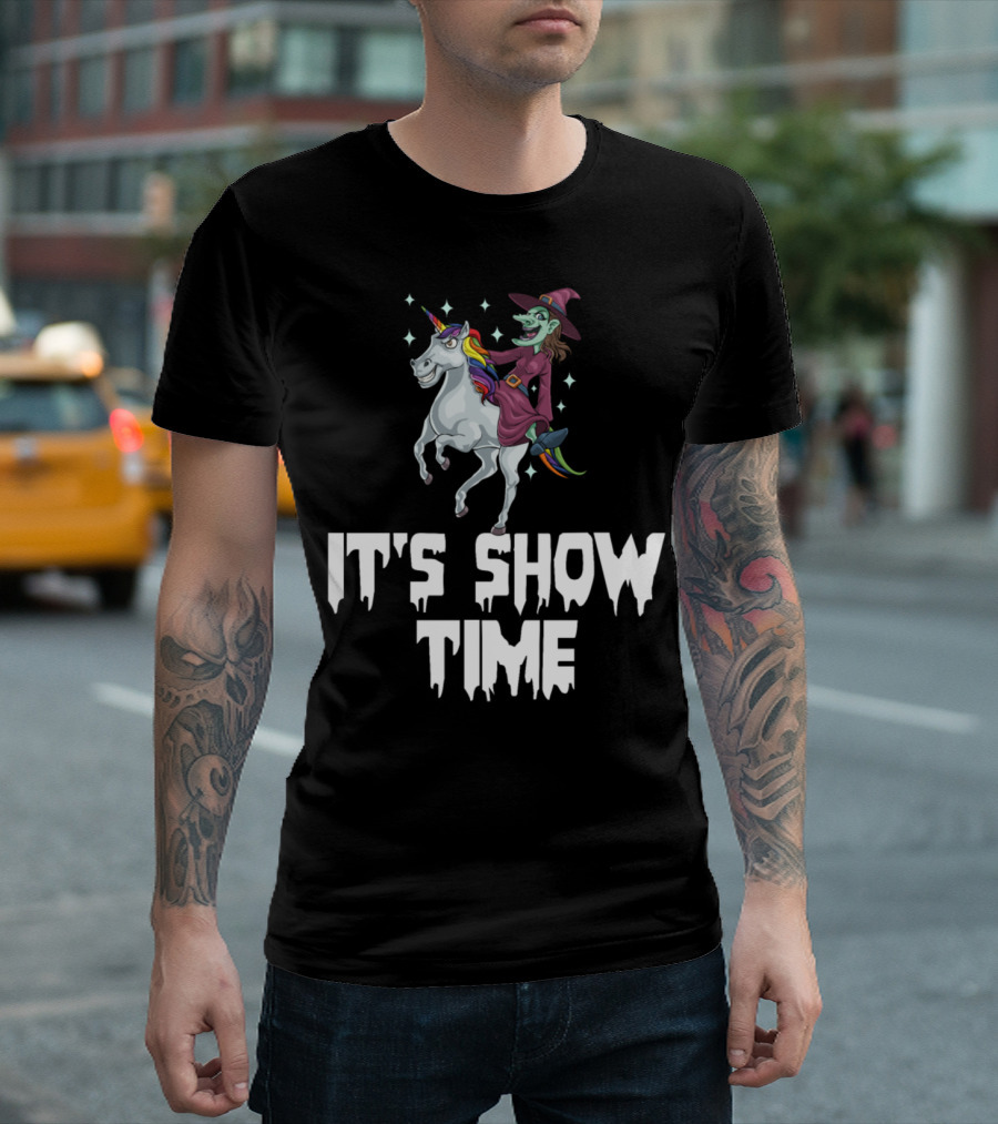 It's Show Time Witch Riding Unicorn T-Shirt