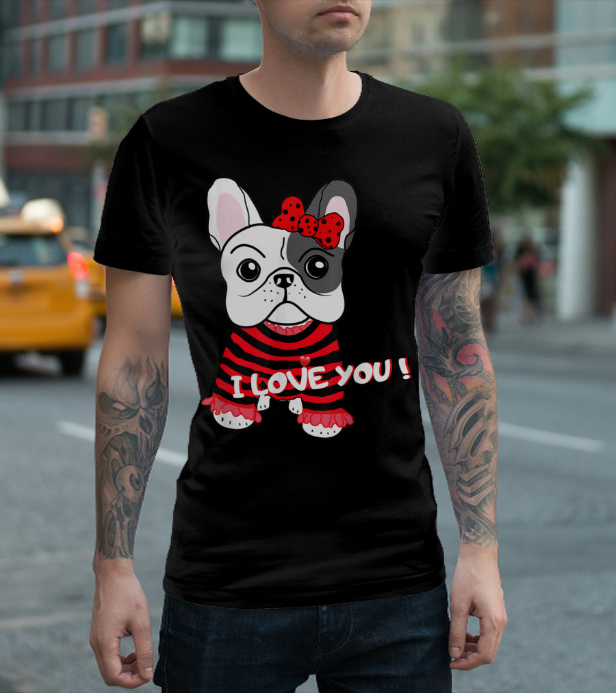 I Love You French Bulldog Puppy with Red Bow and Striped T-Shirt