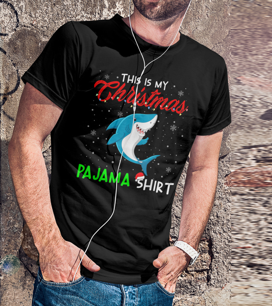 THIS IS MY CHRISTMAS PAJAMA SHIRT CUTE SHARK T-Shirt