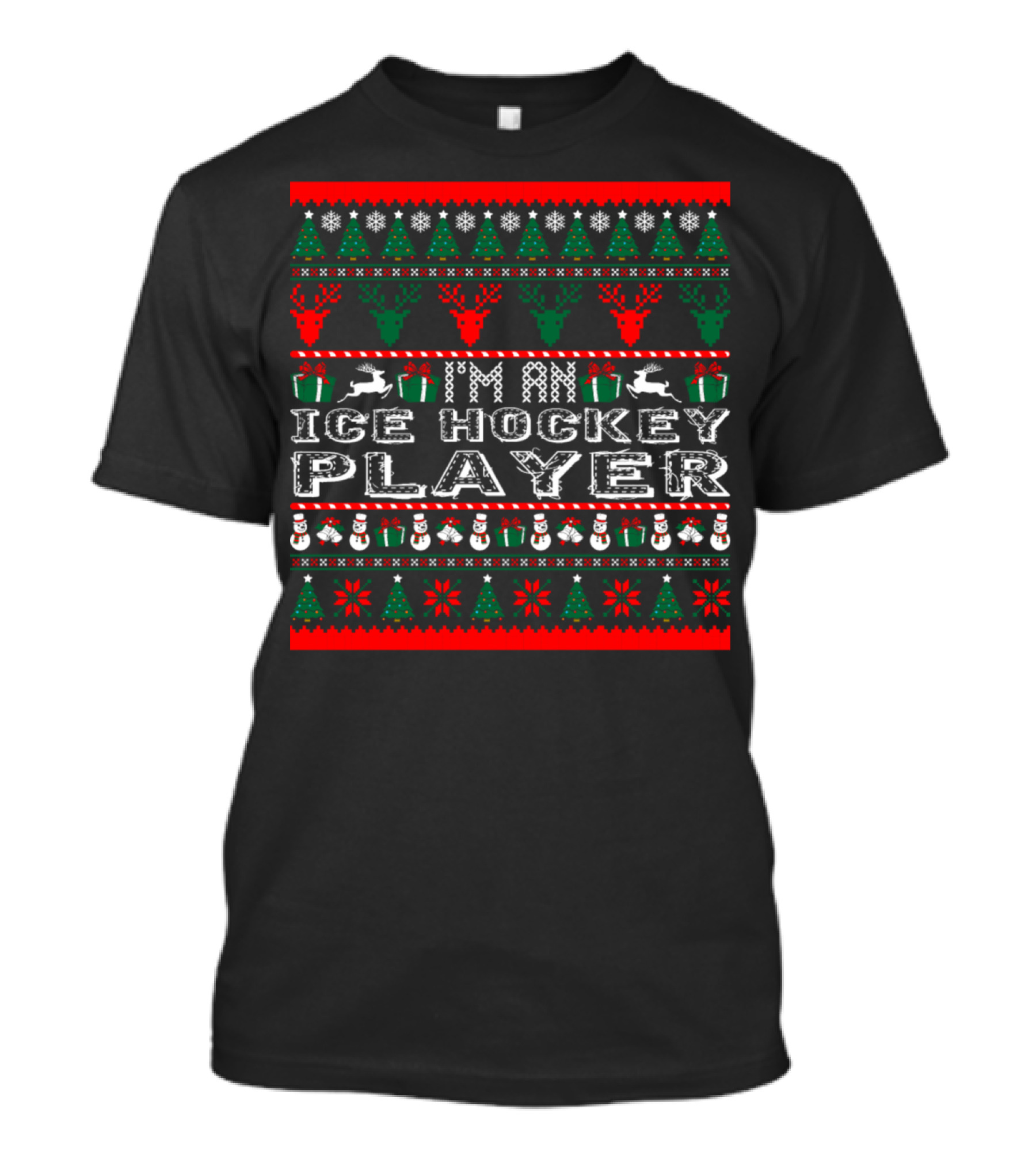 Christmas Ugly Sweater I Am Ice Hockey Player T-Shirt