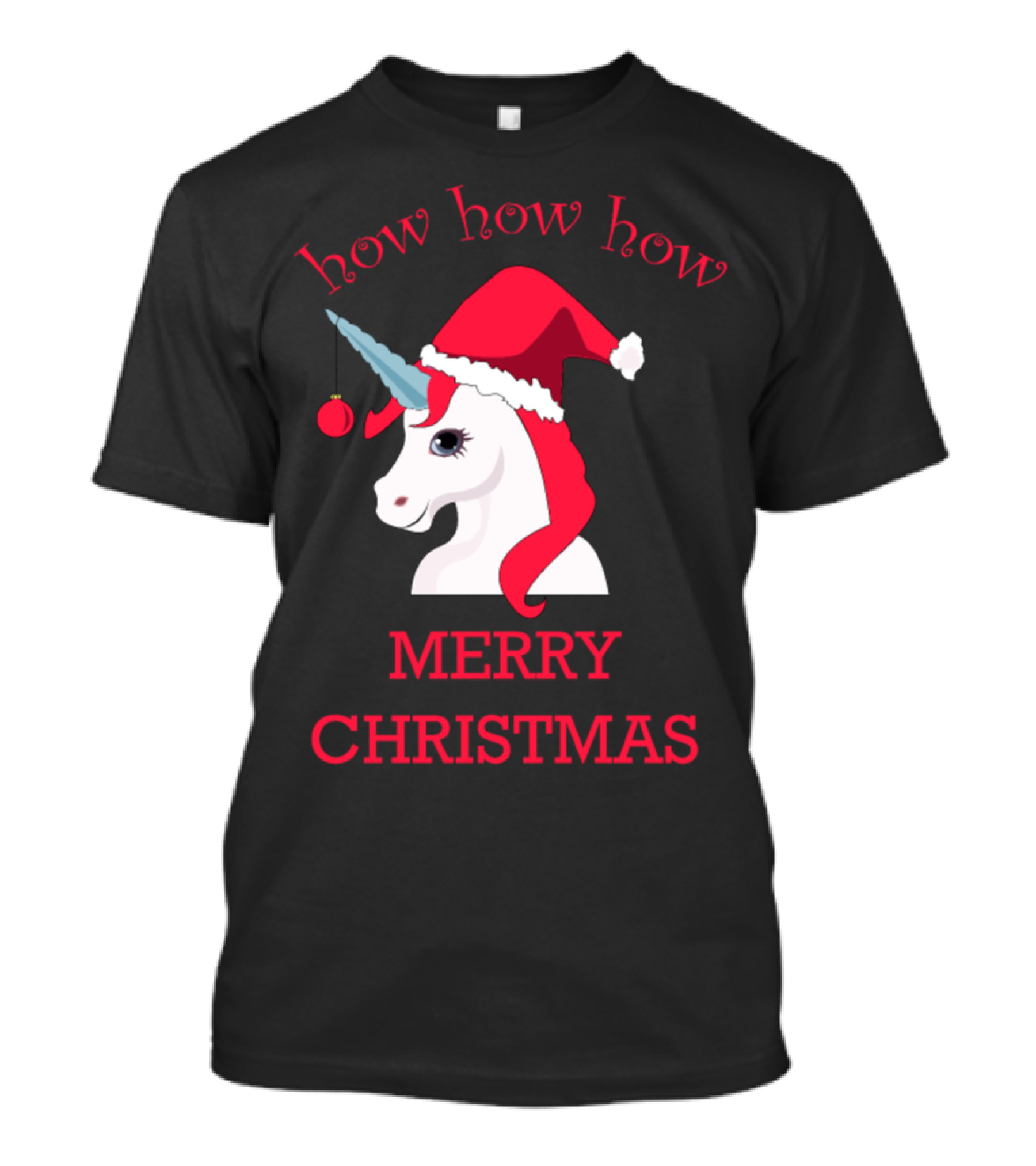 How How How Unicorn Merry Christmas Santa Hat T-Shirt