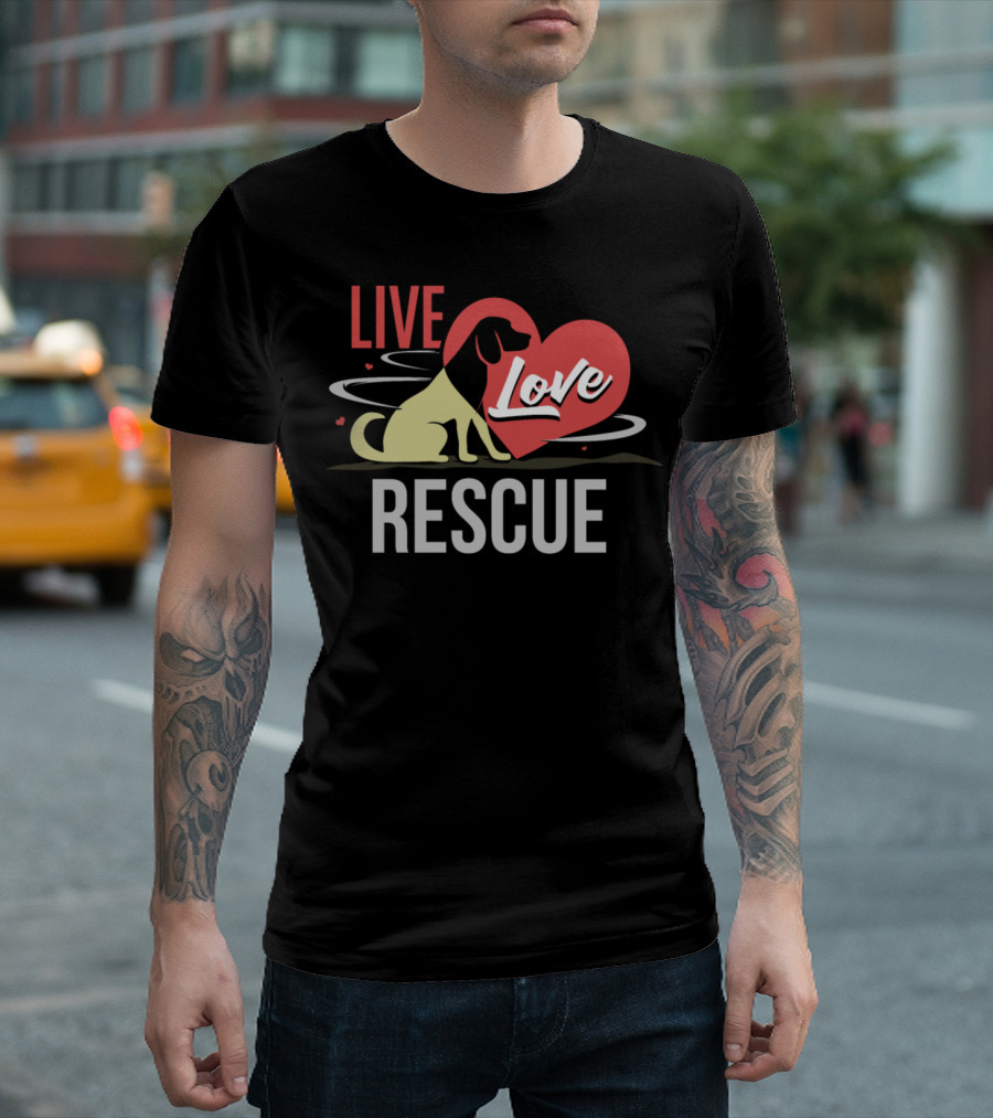 Live Love Rescue Dog Lover Dog Adoption Heart T-Shirt