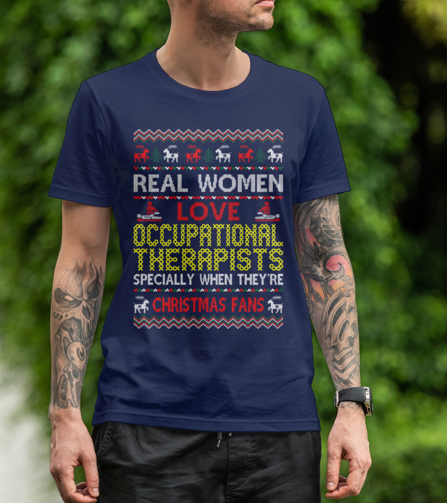 Real Women Love Occupational Therapists Christmas Fans T-Shirt