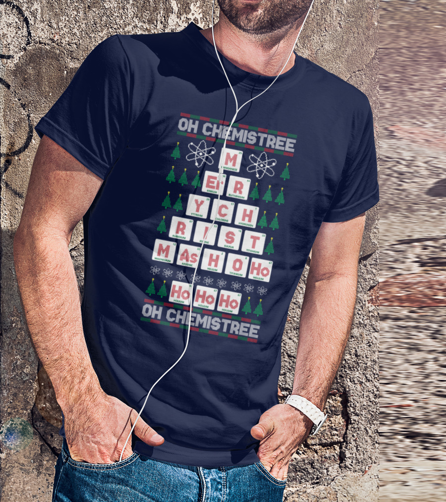 Oh Chemistree Merry Christmas Ho Ho Ho Science Elements T-Shirt