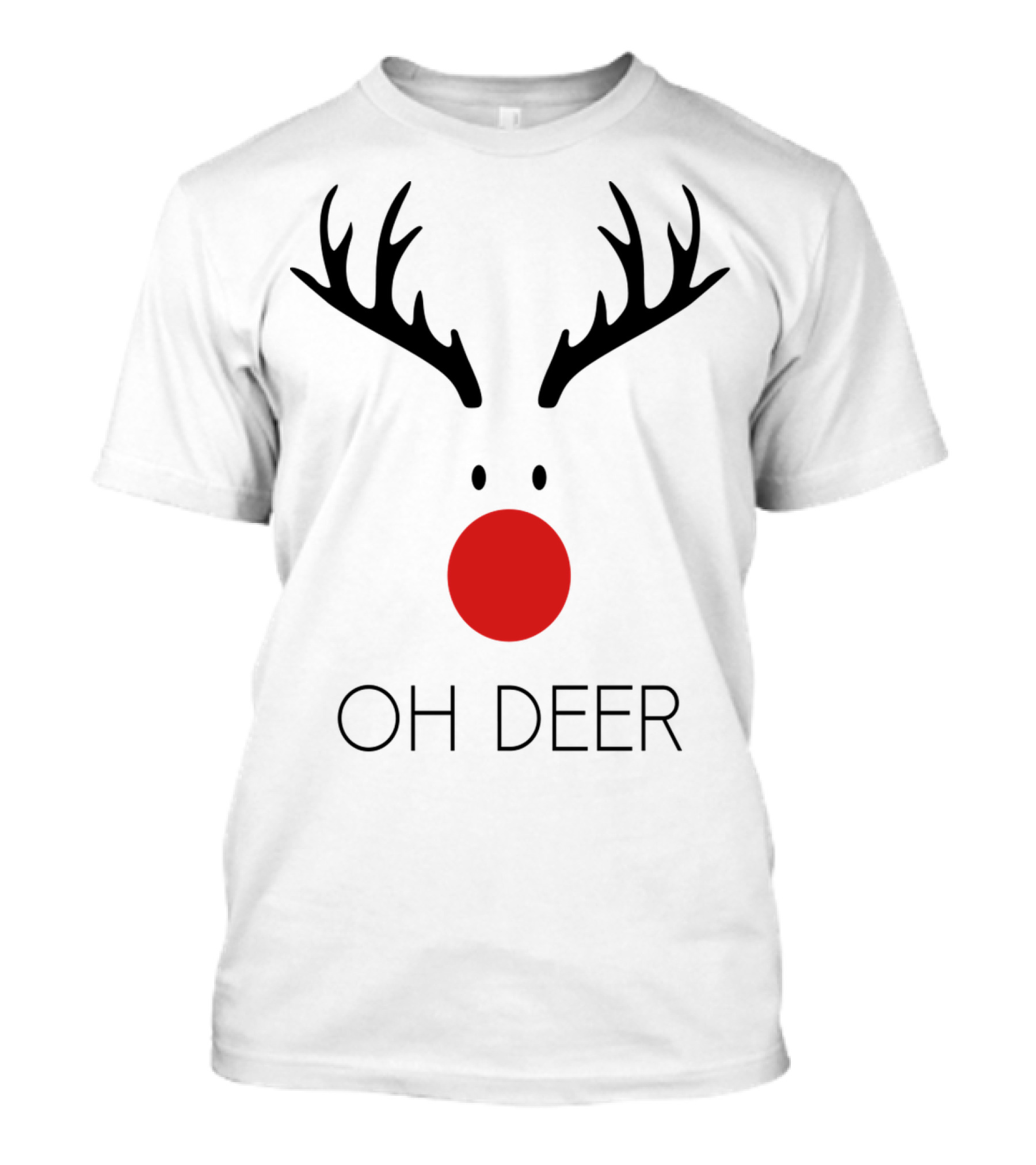 Oh Deer Rudolph Antlers Nose T-Shirt