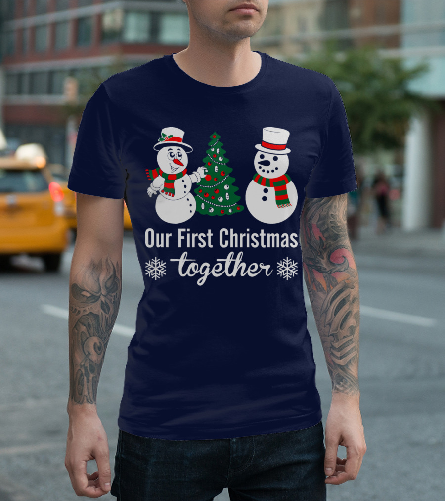 Our First Christmas Together Snowmen and Christmas Tree T-Shirt
