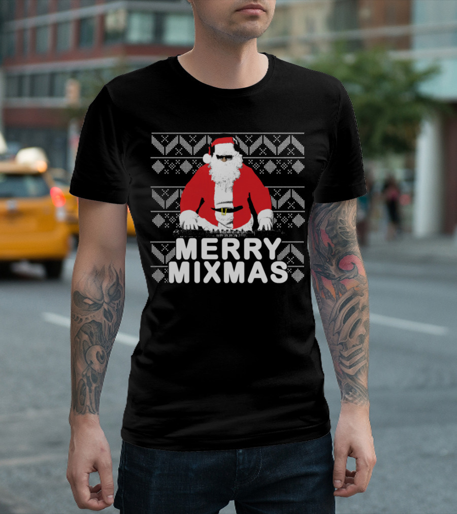 Merry Mixmas Santa DJ in Christmas T-Shirt