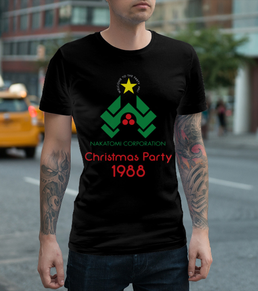 Welcome To The Party Pal Nakatomi Corporation Christmas Party 1988 T-Shirt