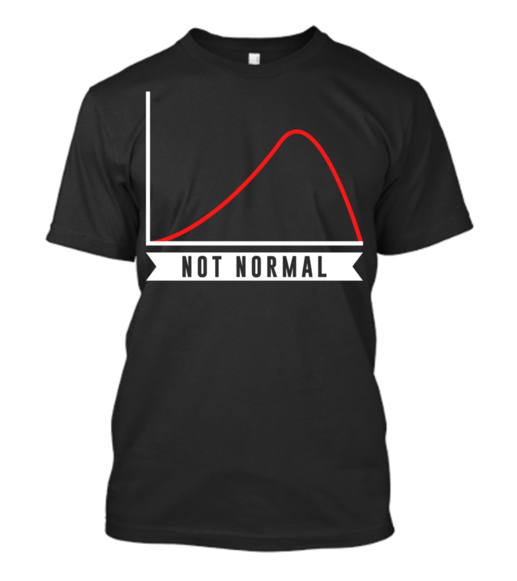 Not Normal Science Math Nerd Geek Asocial Graph Curve T-Shirt