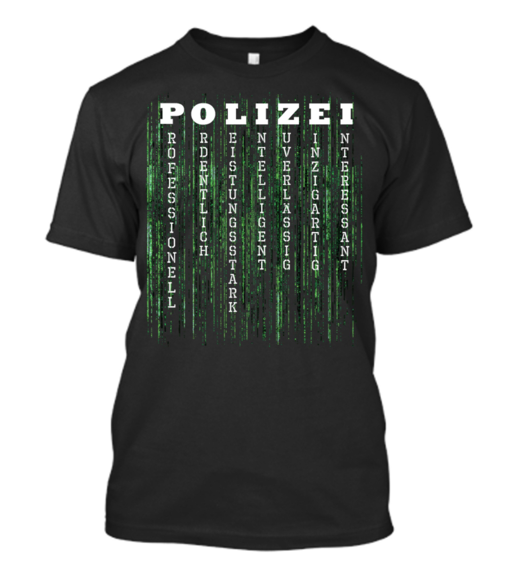 POLIZEI Matrix Style With German Words Professional Intelligent Unique T-Shirt