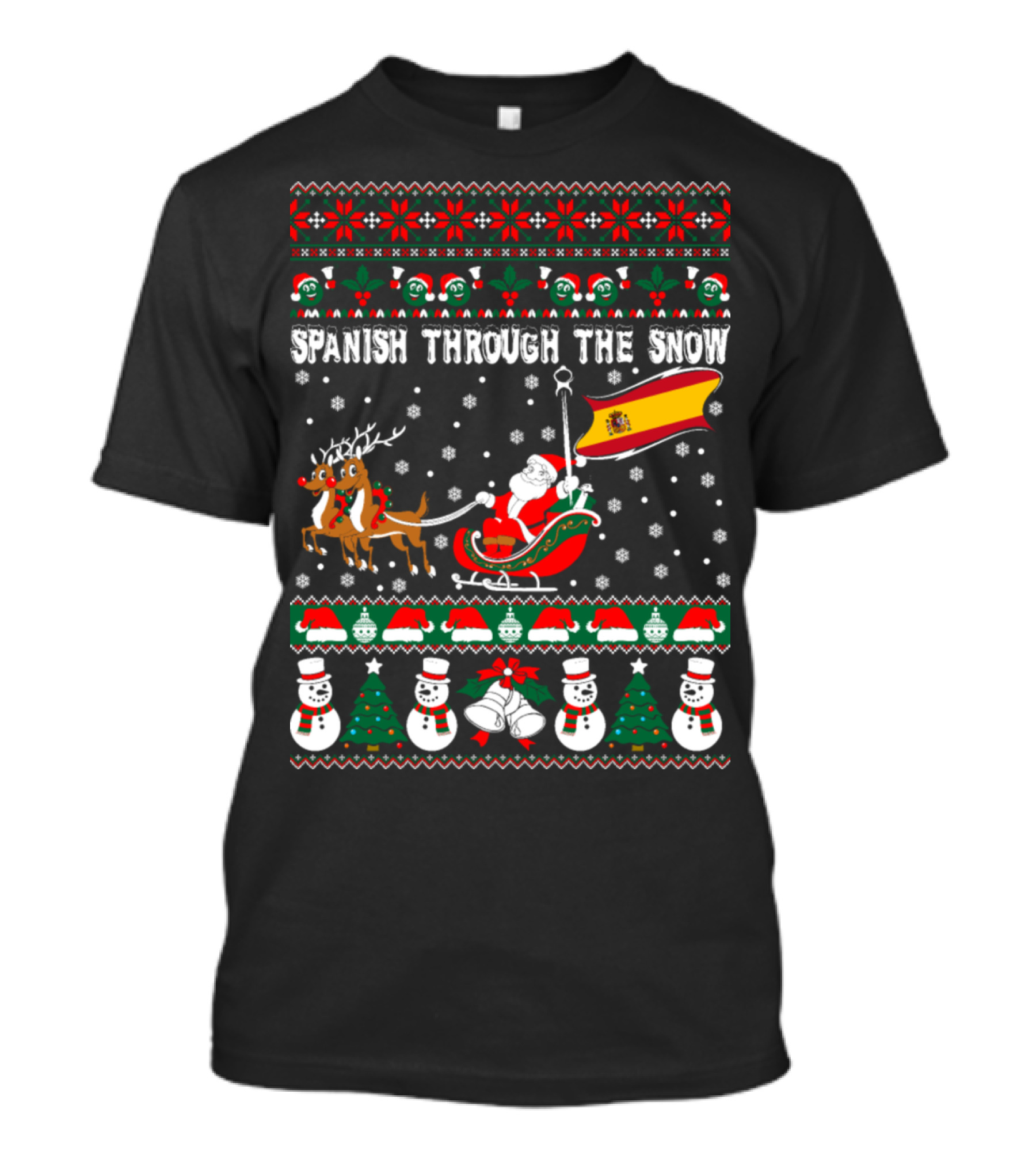 Spanish Through The Snow With Santa And Reindeer Sleigh And Spanish Flag Ugly Christmas T-Shirt