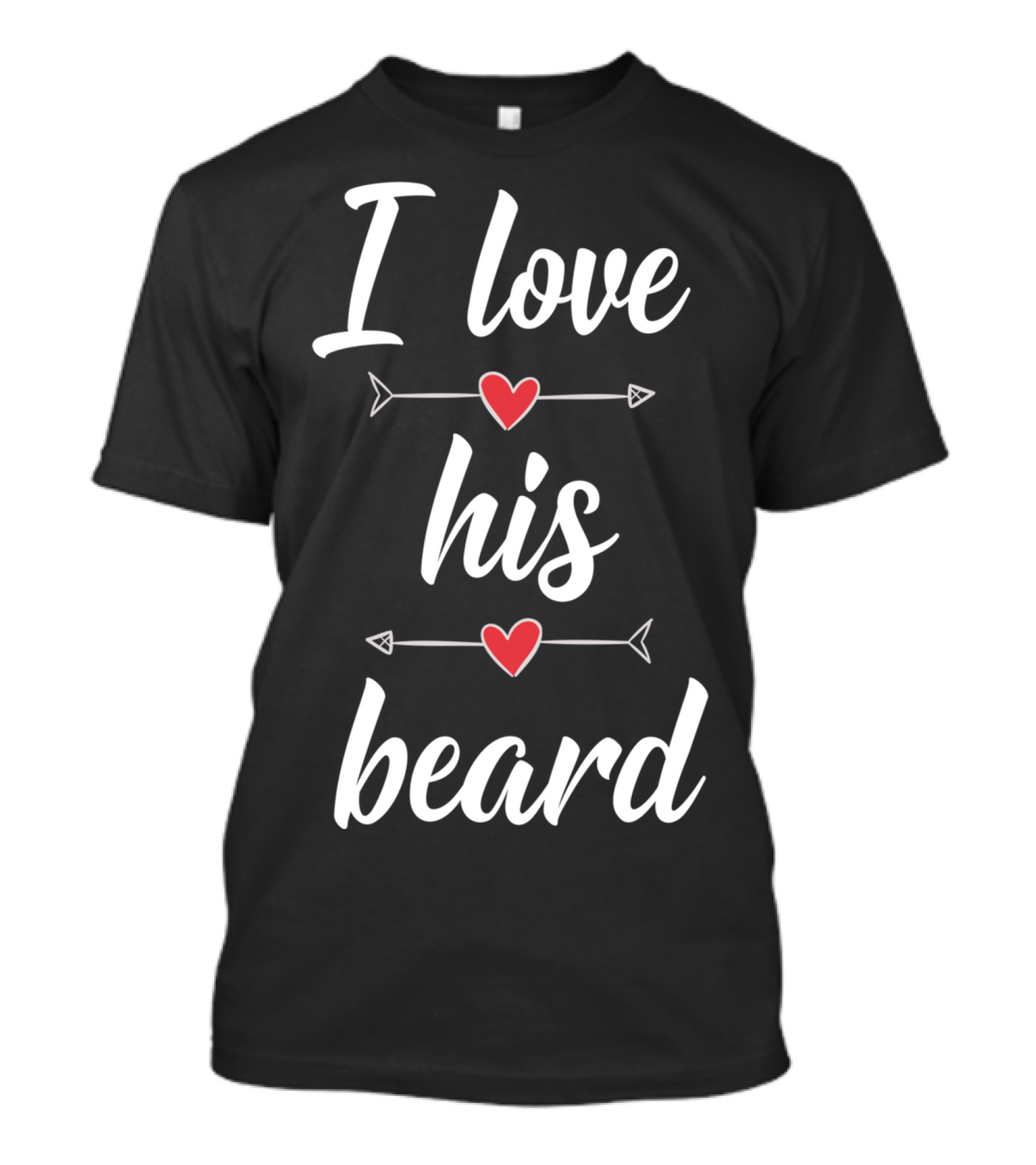 I Love His Beard Heart Arrow Romance T-Shirt