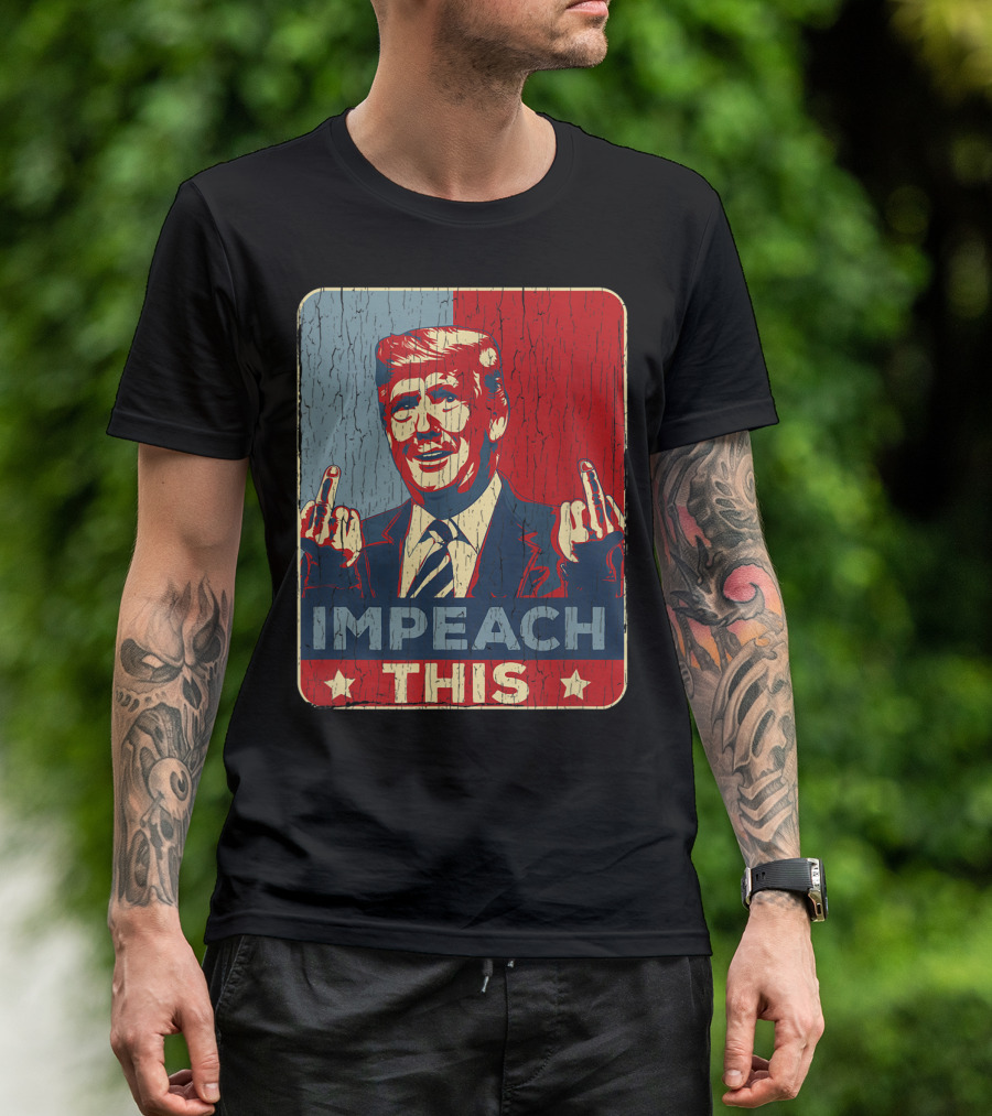 Vintage Funny Trump Impeach This Patriotic Middle Finger Gesture T-Shirt