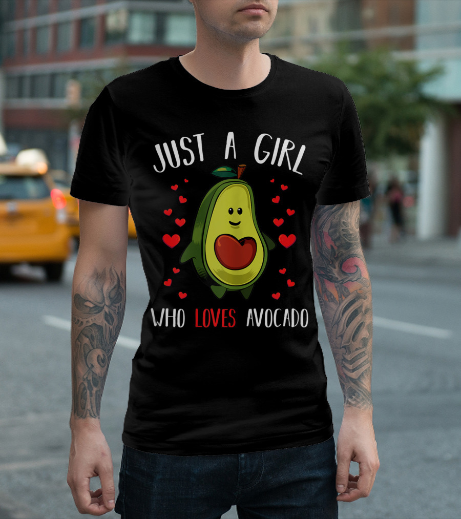 Just A Girl Who Loves Avocado With Cute Heart T-Shirt