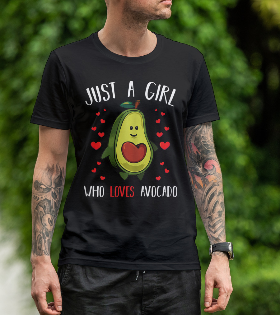 Just A Girl Who Loves Avocado With Cute Heart T-Shirt