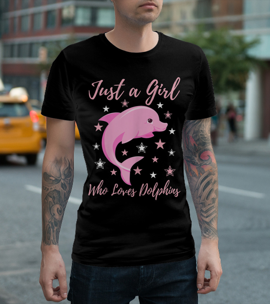 Just A Girl Who Loves Dolphins With Stars T-Shirt