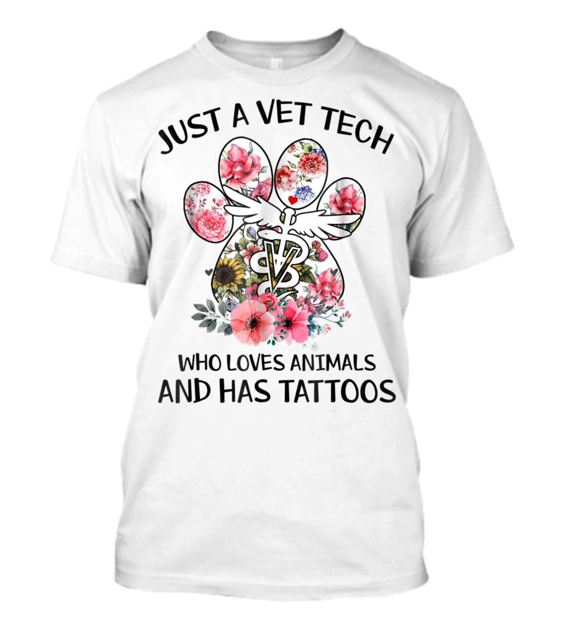 Just A Vet Tech Who Loves Animals And Has Tattoos T-Shirt