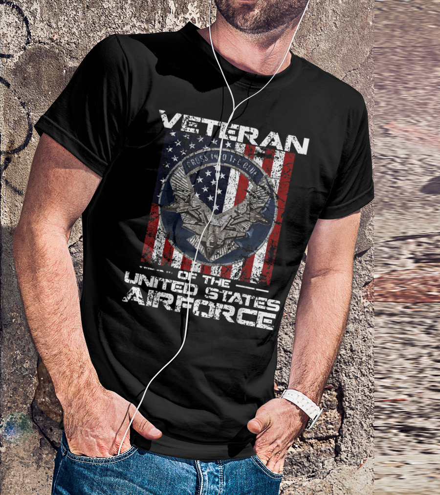Veteran Of The United States Air Force Cross Into The Blue American Flag Veteran Day T-Shirt