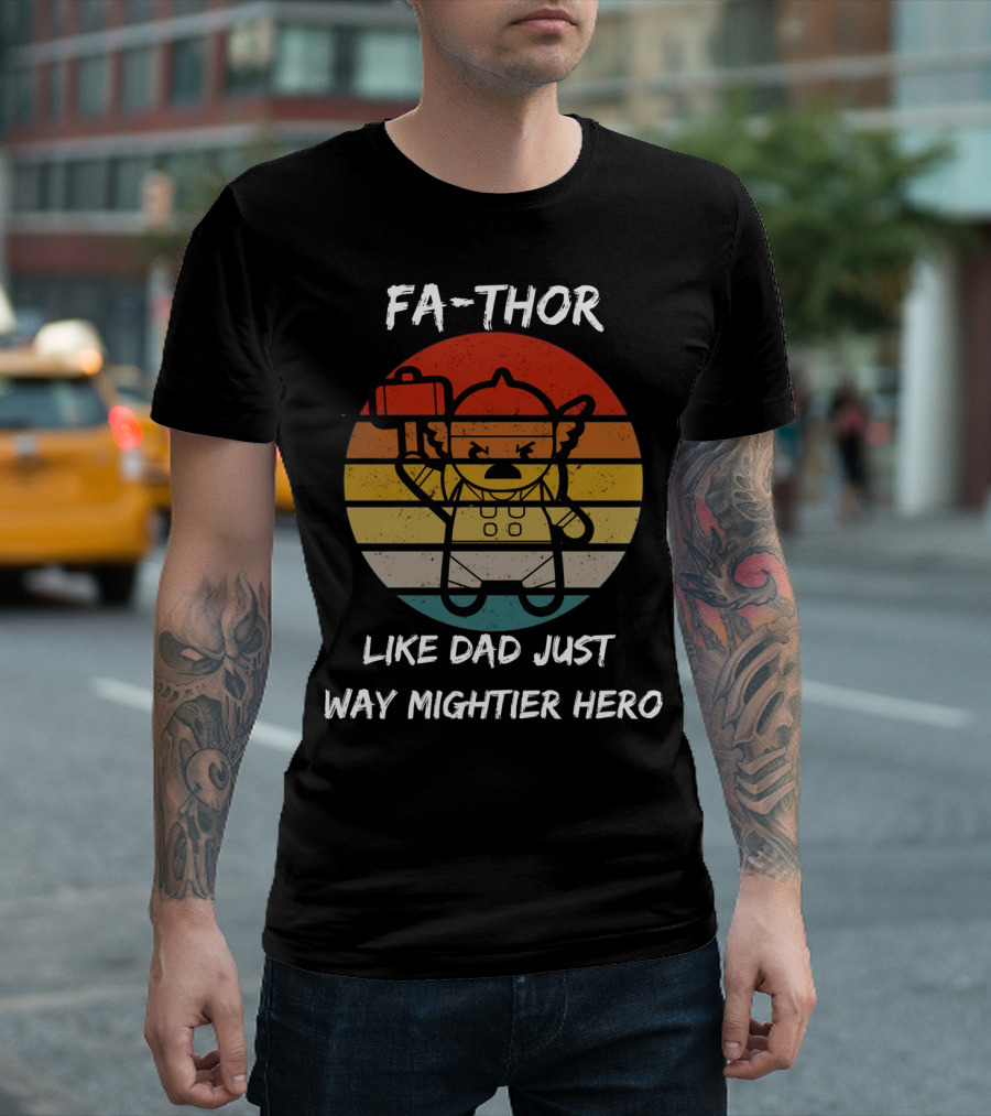FA-THOR Like Dad Just Way Mightier Hero Retro Style Iconic Hammer Comic Reference T-Shirt