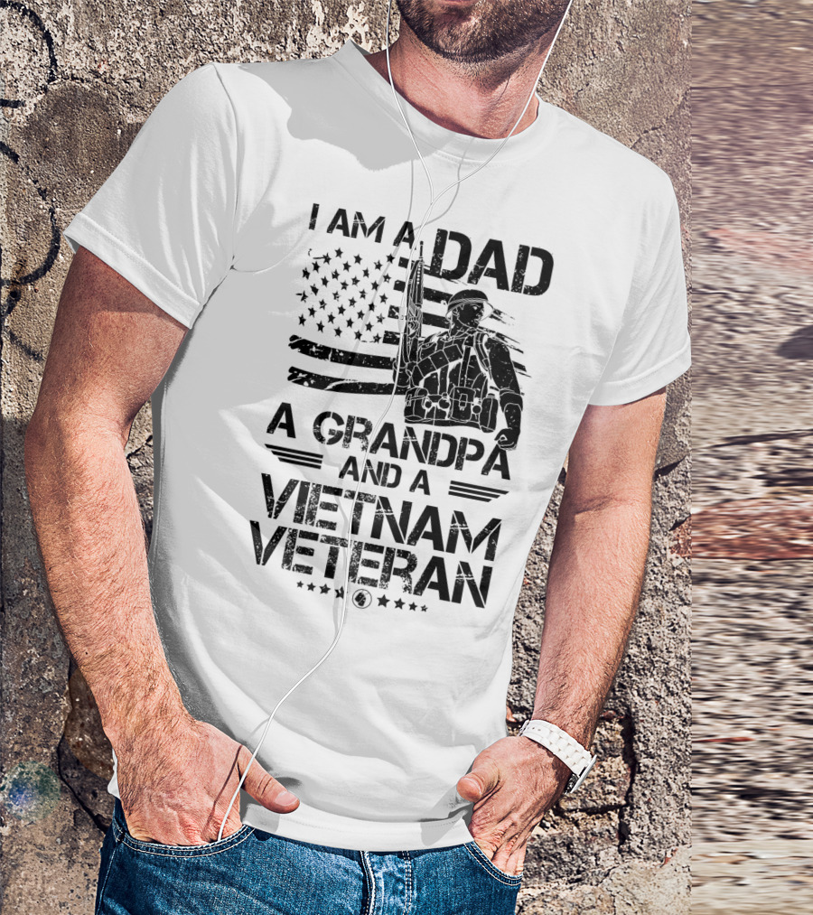 I Am A Dad A Grandpa And A Vietnam Veteran T-Shirt