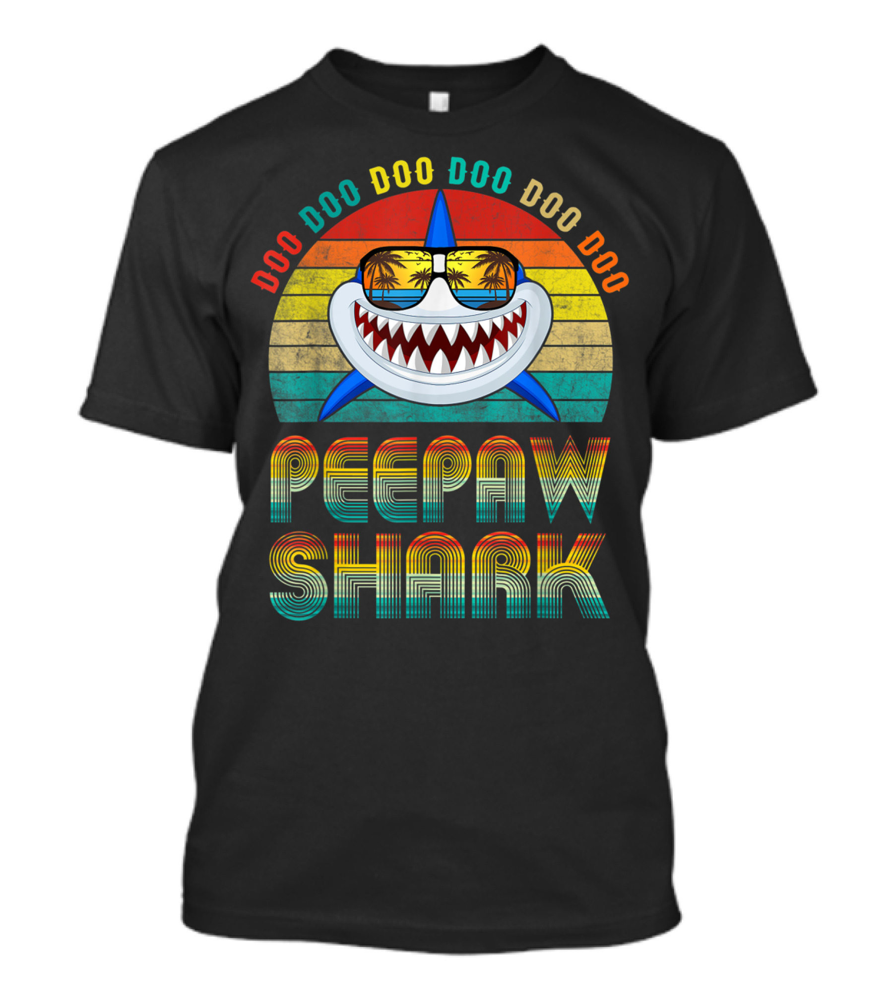 Peepaw Shark Doo Doo Doo Sun Glasses Vintage For Father T-Shirt