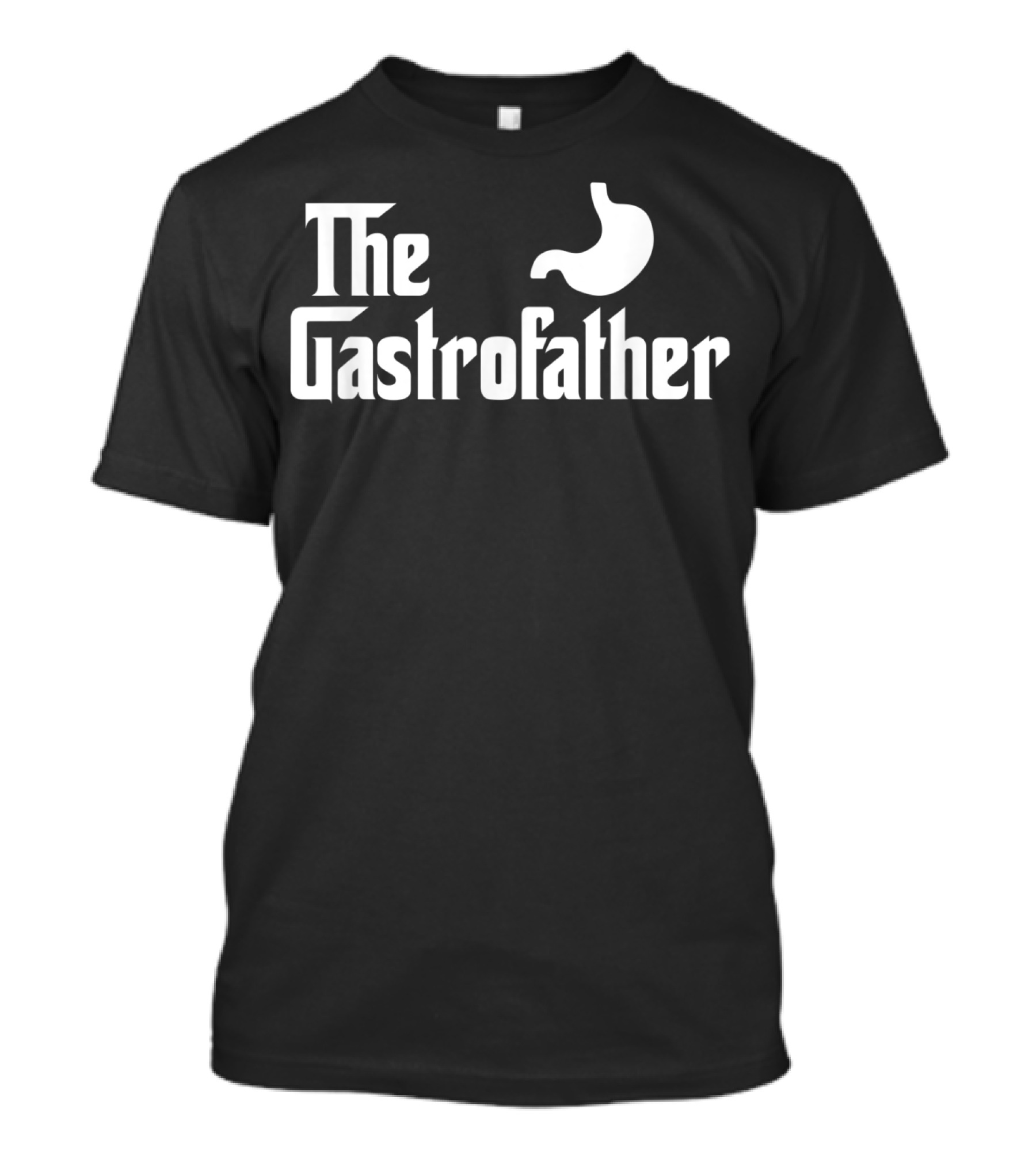 The Gastro Father Gastroenterologist Funny T-Shirt