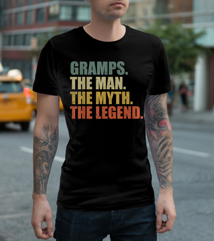 GRAMPS THE MAN THE MYTH THE LEGEND T-Shirt