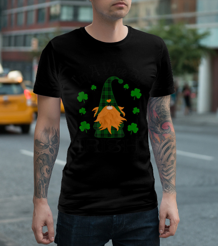 I'm A Wee Bit Irish Shamrock Gnome with Green Plaid Hat and Orange Beard T-Shirt